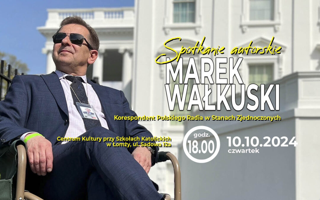 Marek Wałkuski – spotkanie autorskie