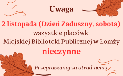 2 listopada biblioteka nieczynna