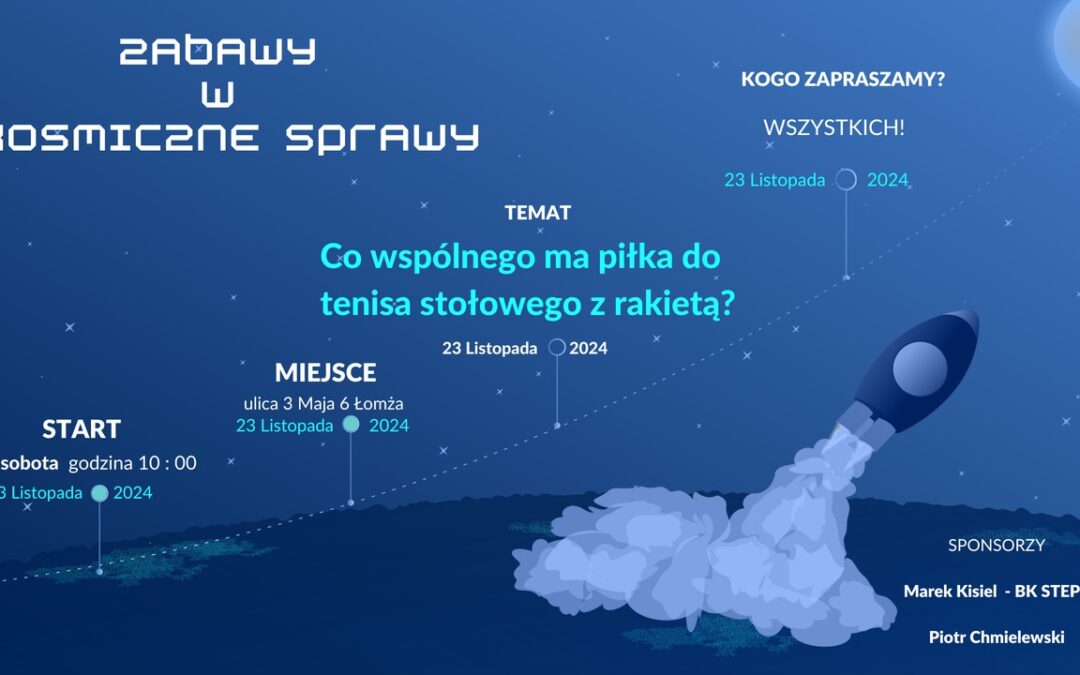 Wracają “Zabawy w kosmiczne sprawy”