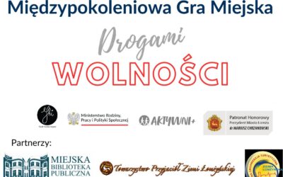 Międzypokoleniowa Gra Miejska ph. “Progami wolności”!