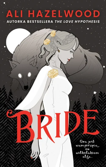 Bride – Ali Hazelwood