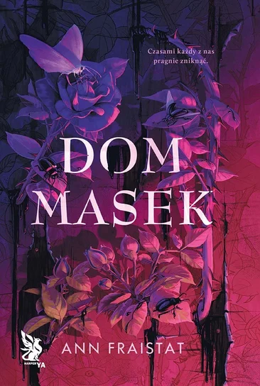 Dom masek – Ann Fraistat