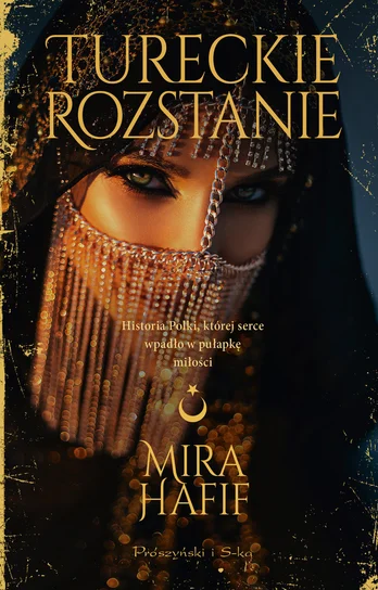 Tureckie rozstanie – Mira Hafif