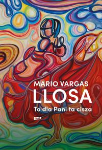 To dla pani ta cisza – Mario Vargas