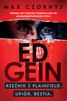 Ed Gein – Max Czornyj