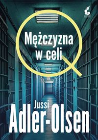 Mężczyzna w celi – Jussi Adler-Olsen