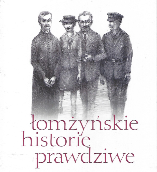 Łomżyńskie historie prawdziwe : ludzie, miejsca, zdarzenia. T. 2 – Maria Bauchrowicz-Tocka.