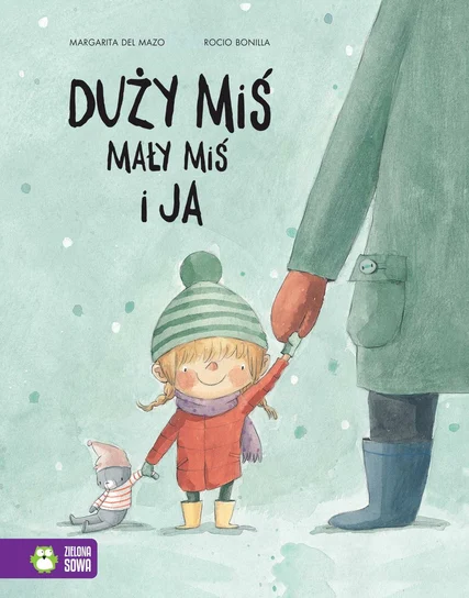 Duży miś, mały miś i ja – Margarita del Mazo