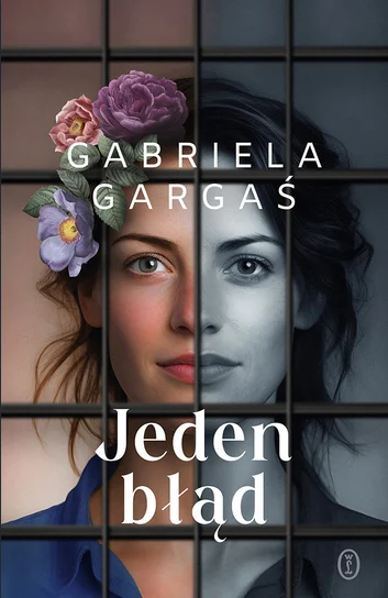 Jeden błąd – Gabriela Gargaś