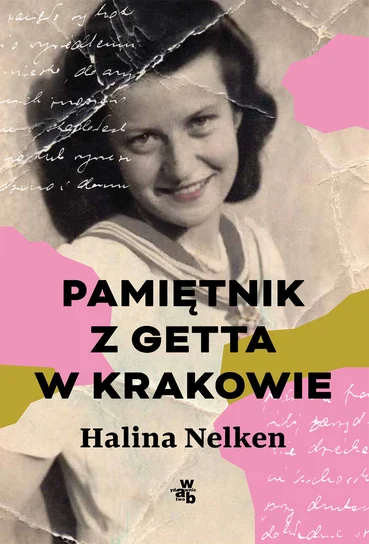 Pamiętnik z getta w Krakowie – Halina Nelken