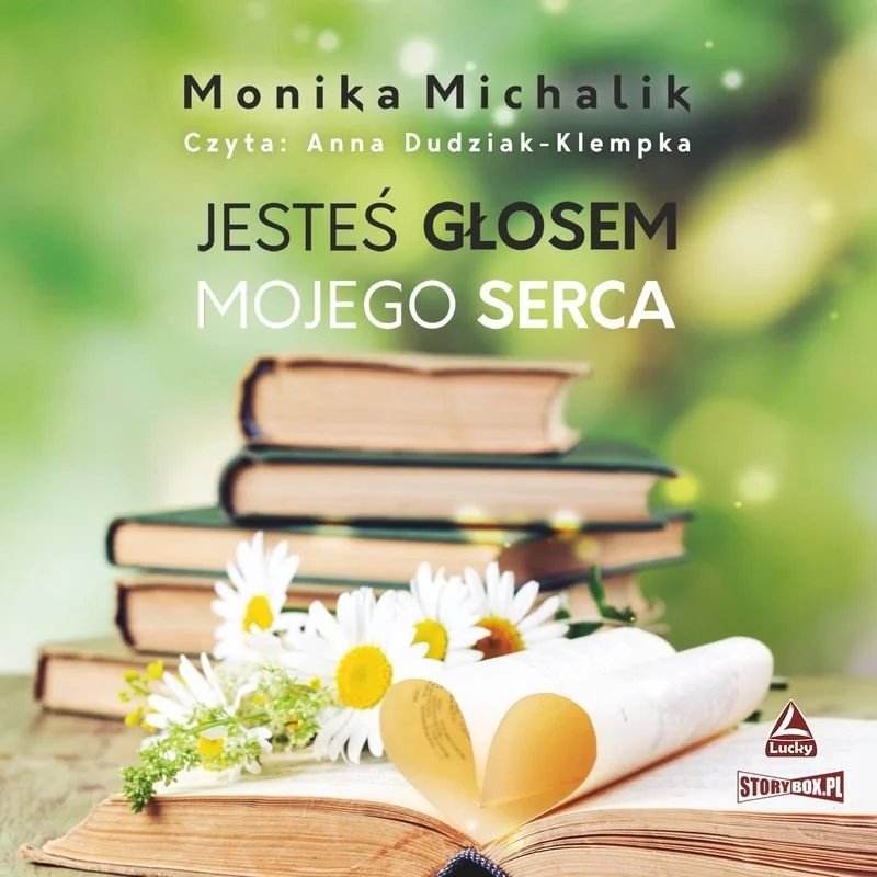 Jesteś głosem mojego serca – Monika Michalik