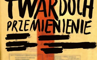 Przemienienie – Szczepan Twardoch