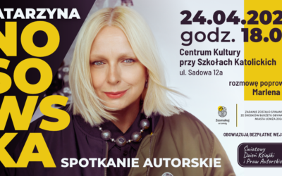 Katarzyna Nosowska – spotkanie autorskie 24 kwietnia 2026 r.