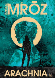 Arachnia – Remigiusz Mróz