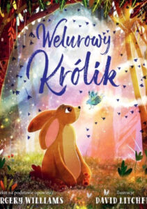 Welurowy królik – Sophie Cashell