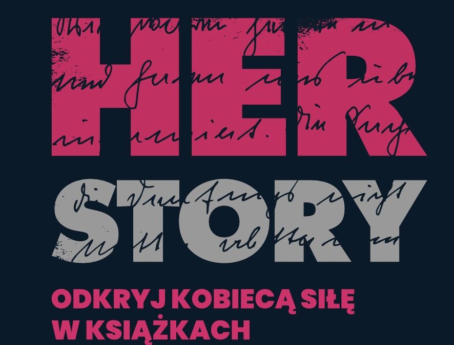 HERstory – odkryj kobiecą siłę w książkach. Nowy projekt Miejskiej Biblioteki Publicznej w Łomży