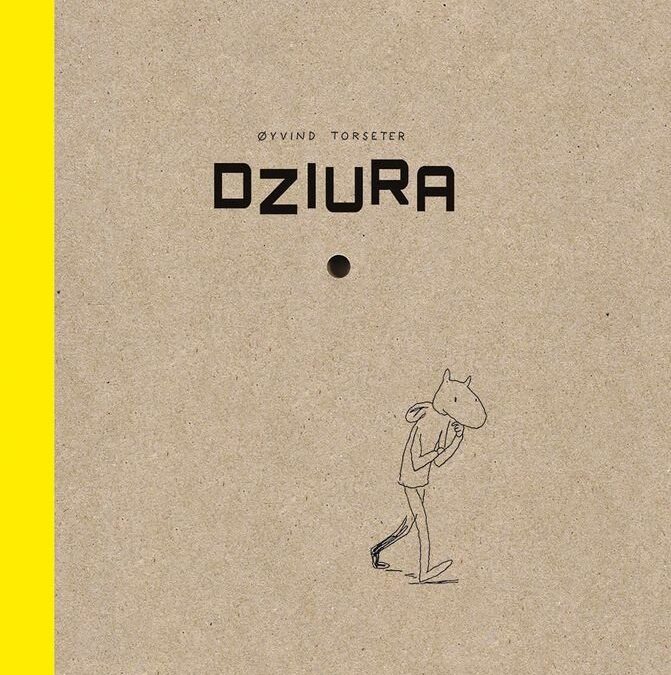 Dziura – Oyvind Torseter
