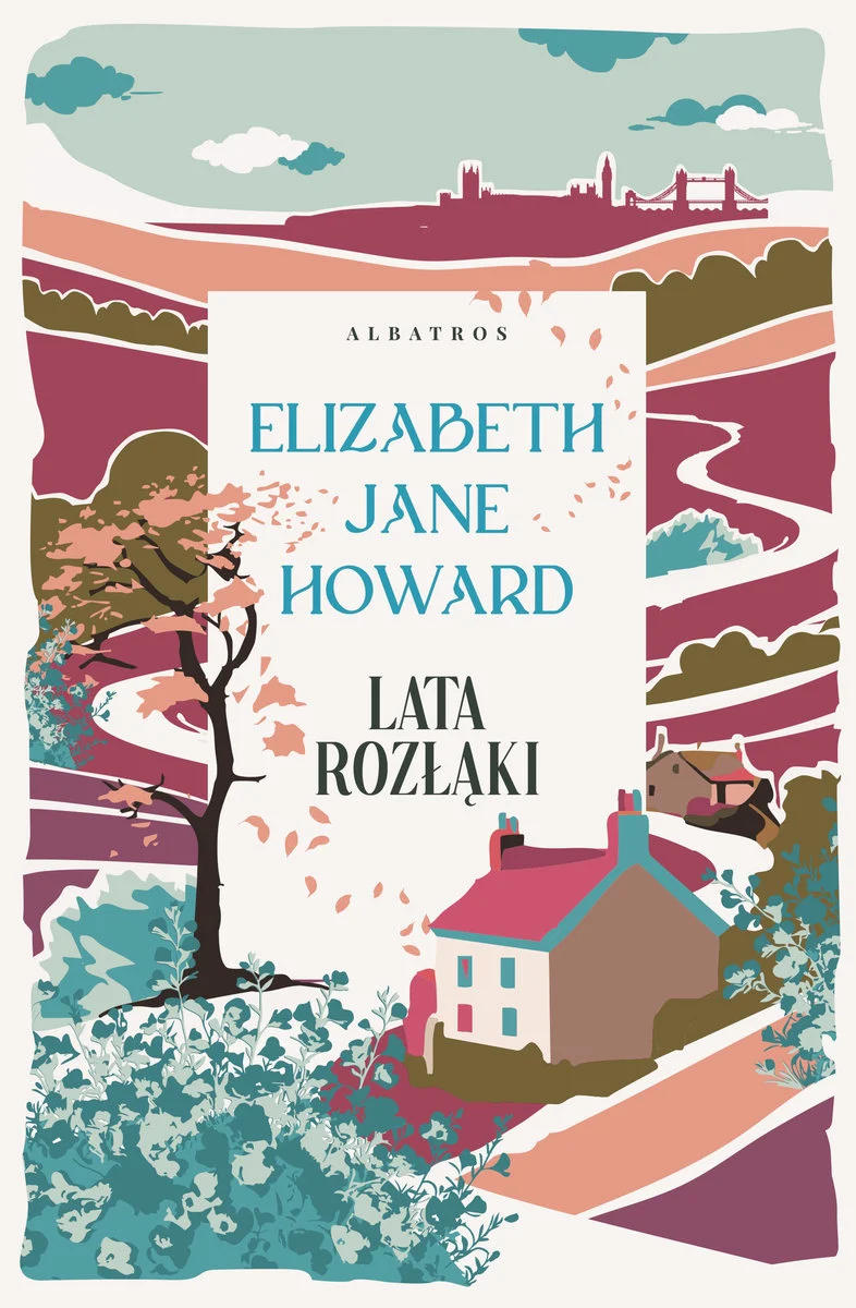Lata rozłąki – Elizabeth Jane Howard