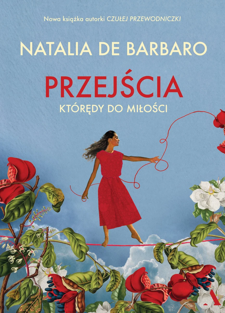 Przejścia. Którędy do miłości – Natalia De Barbaro