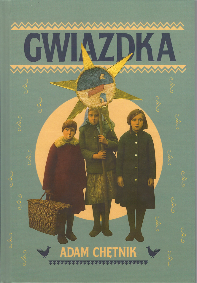 Gwiazdka – Adam Chętnik
