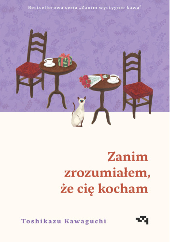 Zanim zrozumiałem, że cię kocham – Toshikazu Kawaguchi