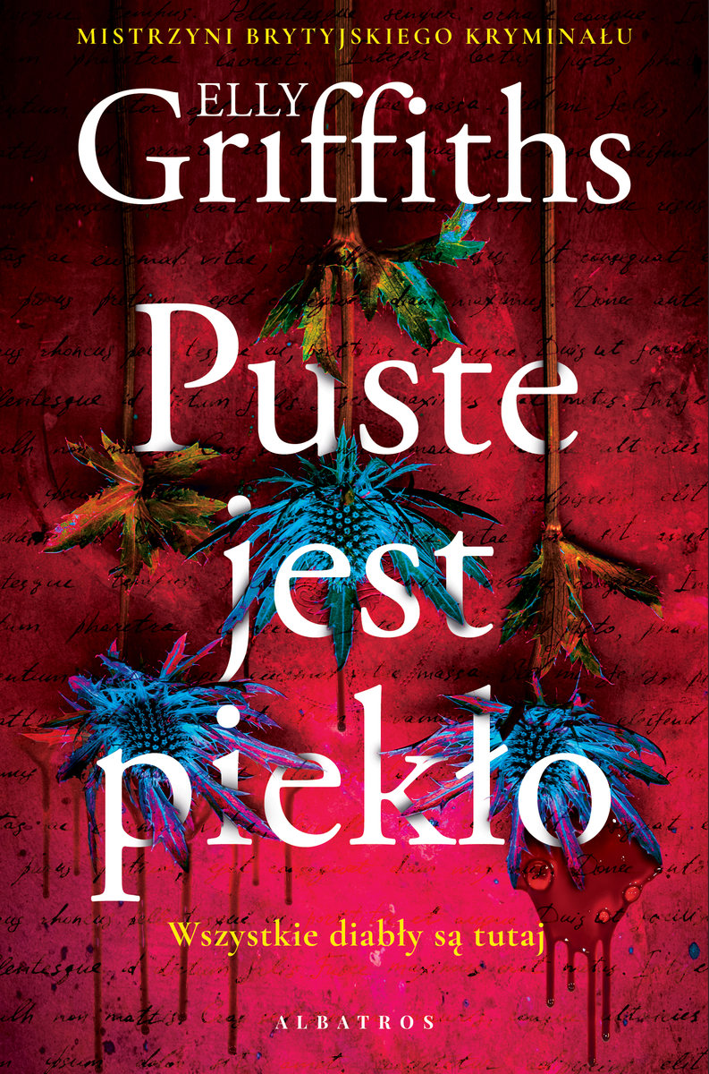 Puste jest piekło – Elly Griffiths
